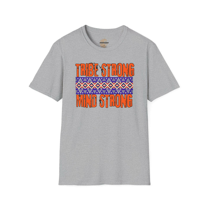 'Tribe Strong Mind Strong' T-Shirt.