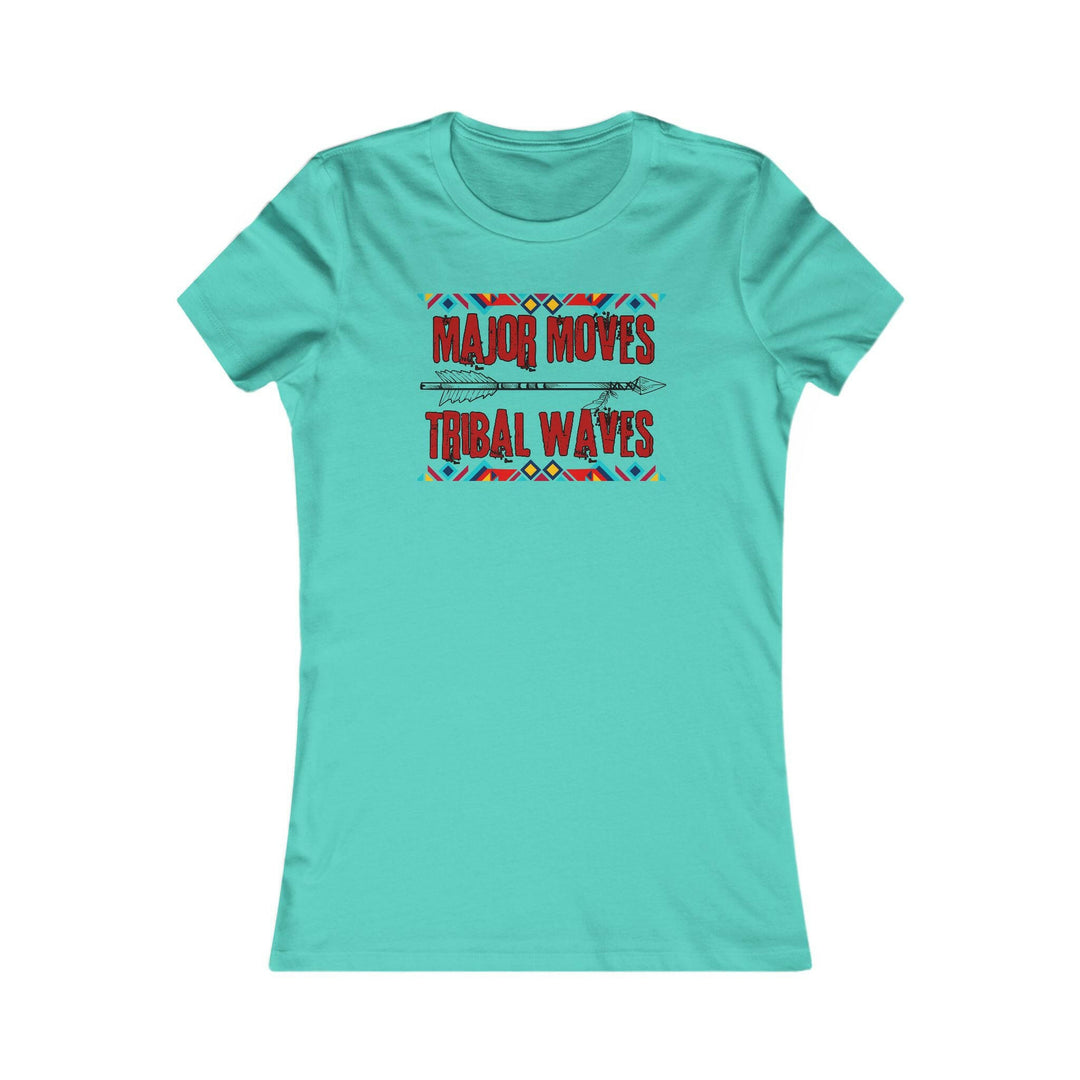 Teal T-shirt with the phrase 'Major Moves Tribal Waves' in red, with colorful tribal patterns. Embraces movement, power, and cultural heritage.