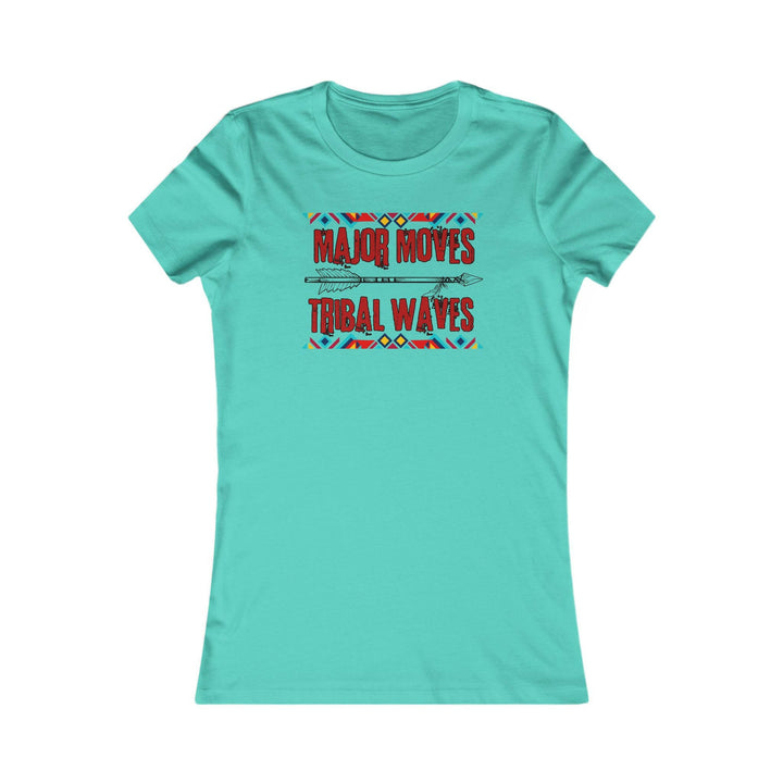 Teal T-shirt with the phrase 'Major Moves Tribal Waves' in red, with colorful tribal patterns. Embraces movement, power, and cultural heritage.