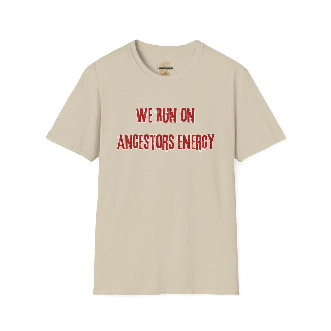 Ancestors energy t-shirt, ancestral power apparel for running enthusiasts