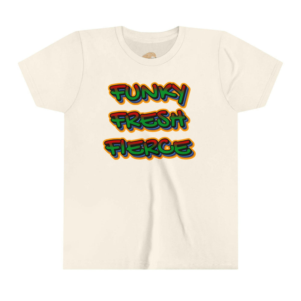 Youth Tee - Funky Fresh Fierce Graphic Statement Shirt - MKCM Modern Designs