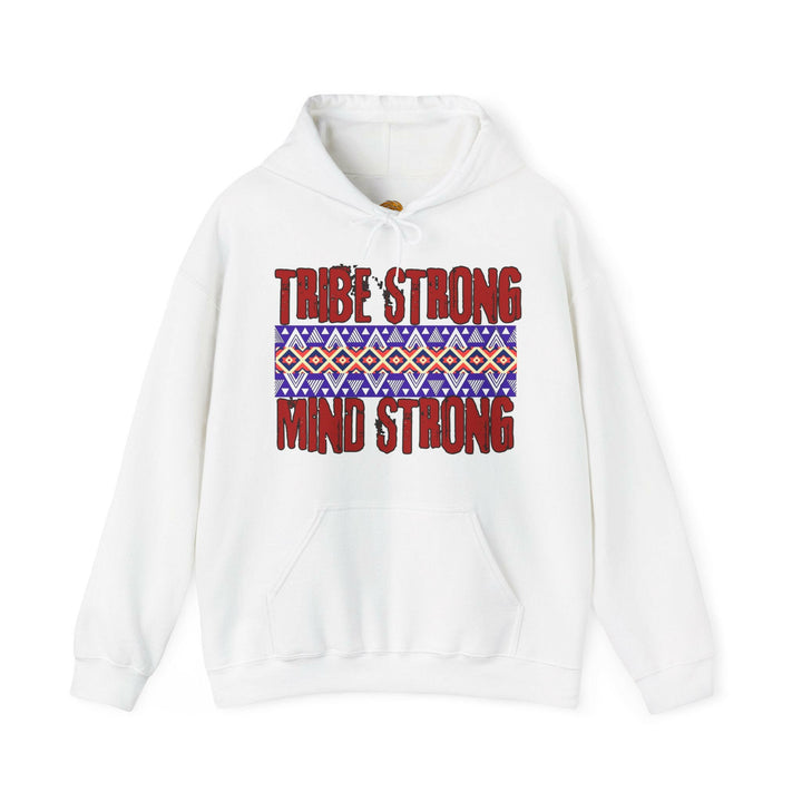 Tribe Strong Mind Strong Unisex Hoodie - MKCM Modern Designs