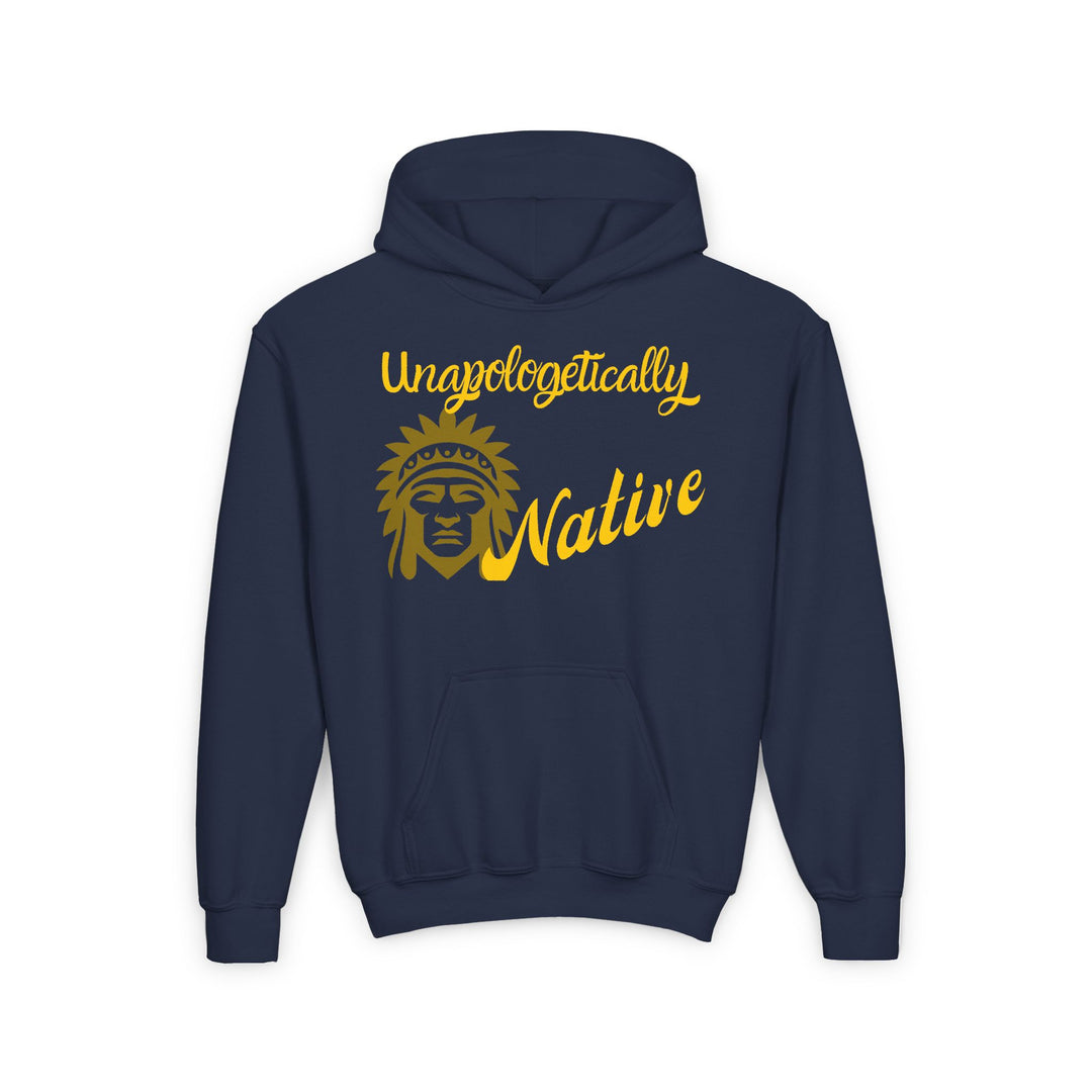 Unapologetically Native Indigenous Pride Youth Hoodie - Trendy, Authentic, Cultural Apparel