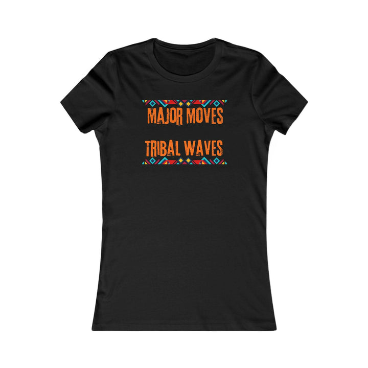 Black T-shirt with the phrase 'Major Moves Tribal Waves' in orange, with colorful tribal patterns. Embraces movement, power, and cultural heritage.