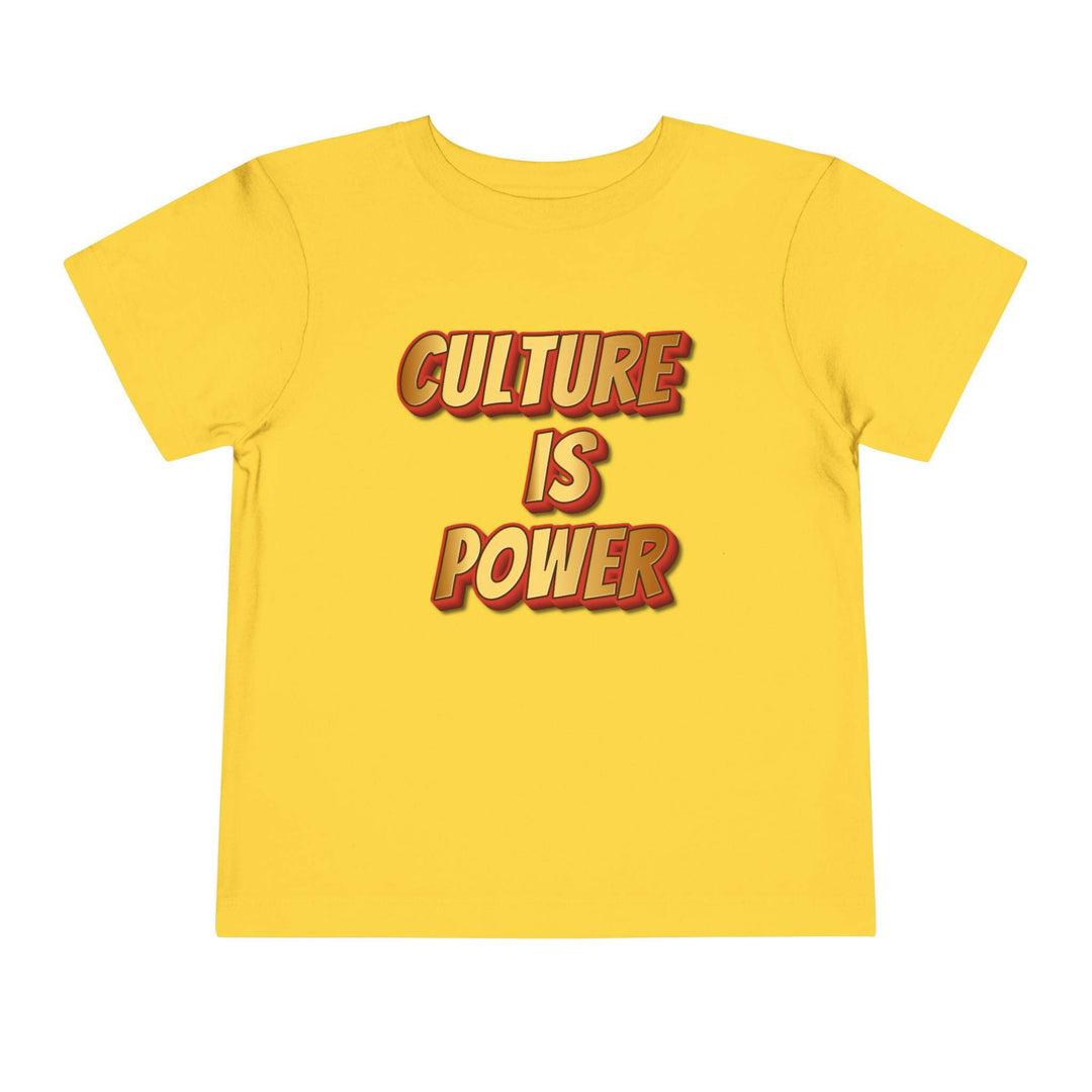 Toddler tee with culture is power slogan - Trendy kids clothing for empowered toddlers