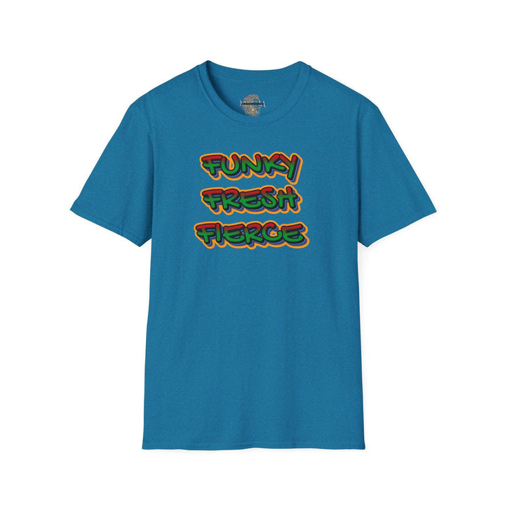 'Funky Fresh Fierce' T-Shirt.