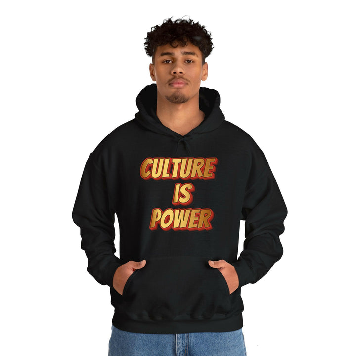 Culture is Power Hoodie.