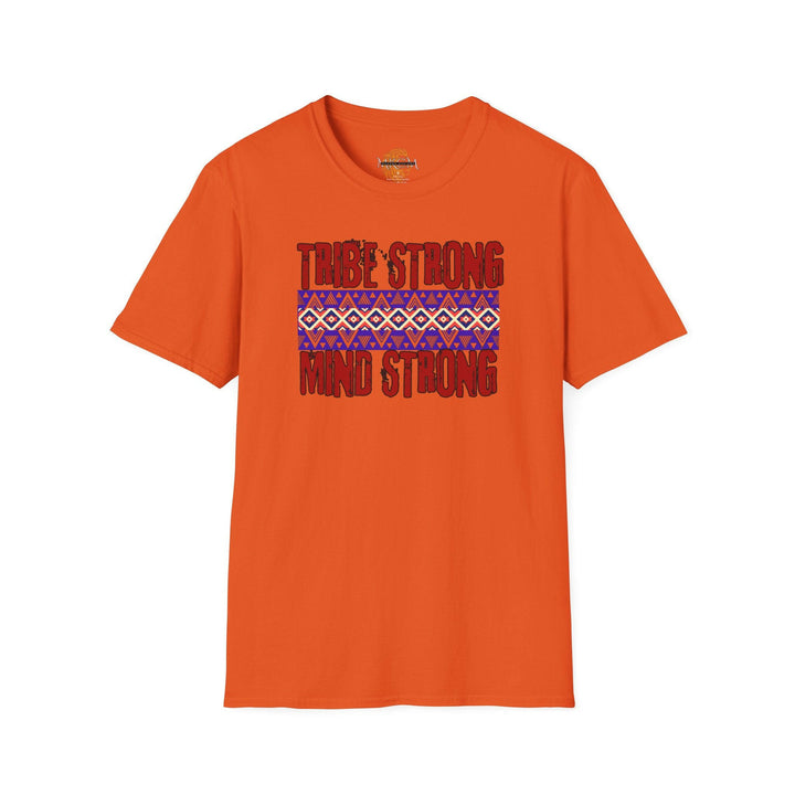 'Tribe Strong Mind Strong' T-Shirt.