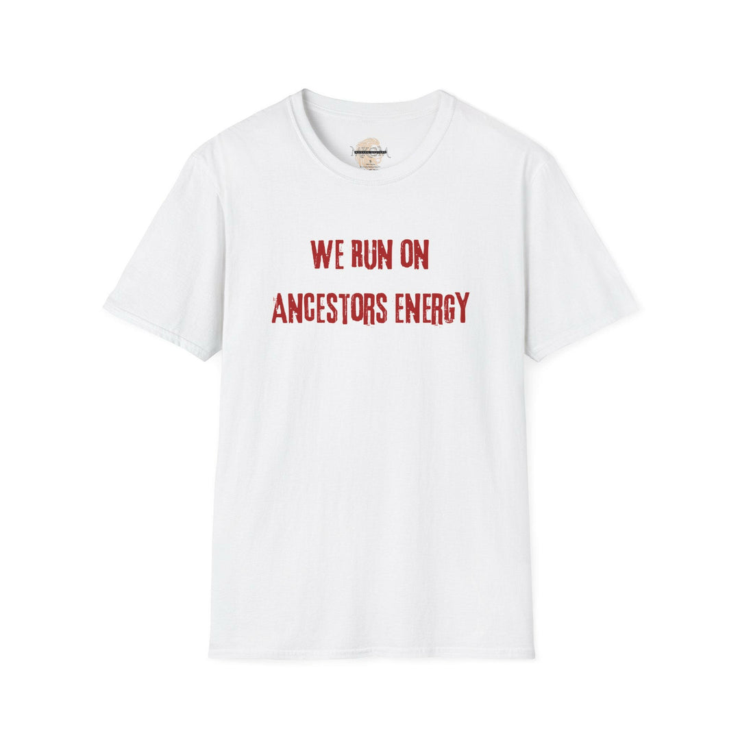 Ancestors energy t-shirt, ancestral power apparel for running enthusiasts