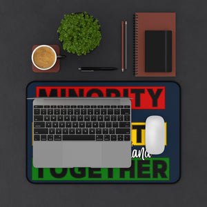 Minority Becomes Majority Desk Mat – Unity-Inspired Cultural Desk Accessory