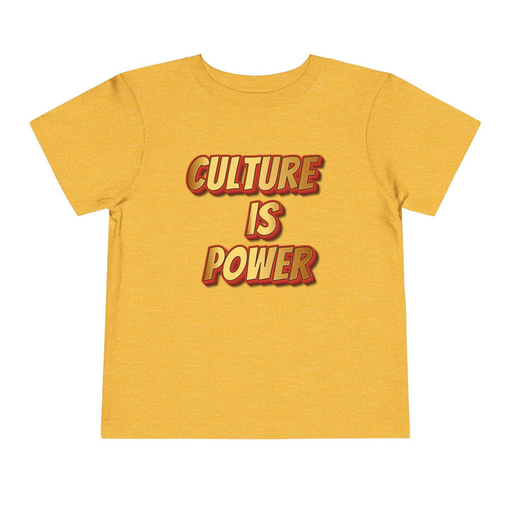 Toddler tee with culture is power slogan - Trendy kids clothing for empowered toddlers