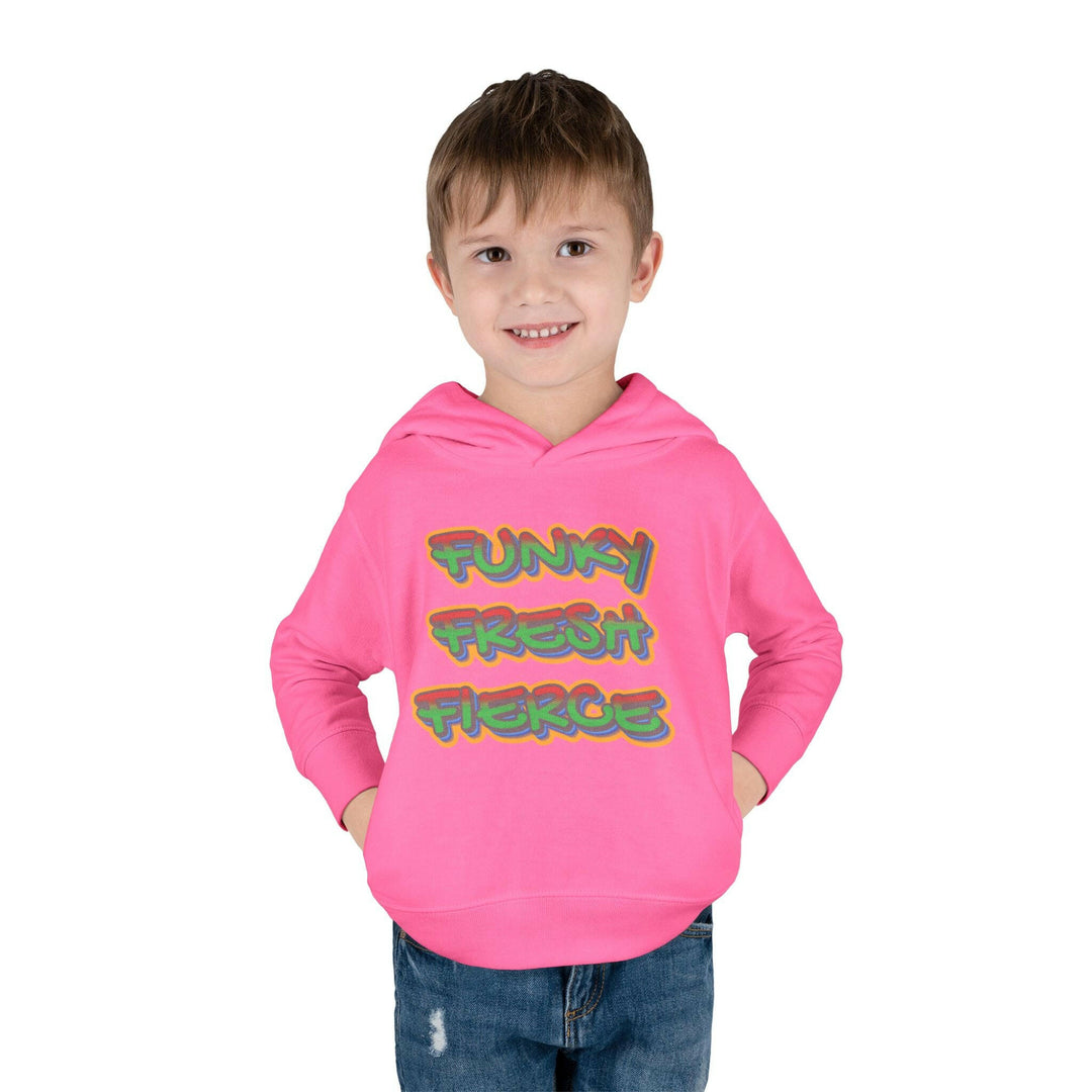 'Funky Fresh Fierce' Toddler Hoodie