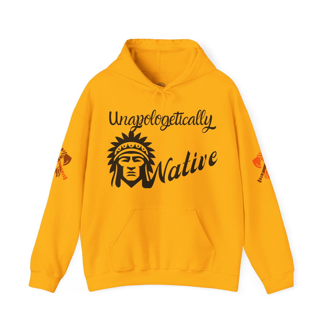 Unapologetically Native Hoodie - Trendy Indigenous Apparel