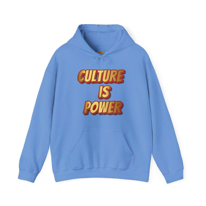 Culture is Power Hoodie.