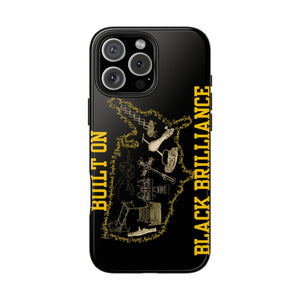 Built on Black Excellence Tough Phone Case – Melanin Magic Power Statement | iPhone & Samsung