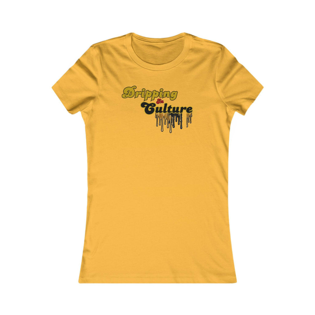 Dripping Culture Women's Tee.