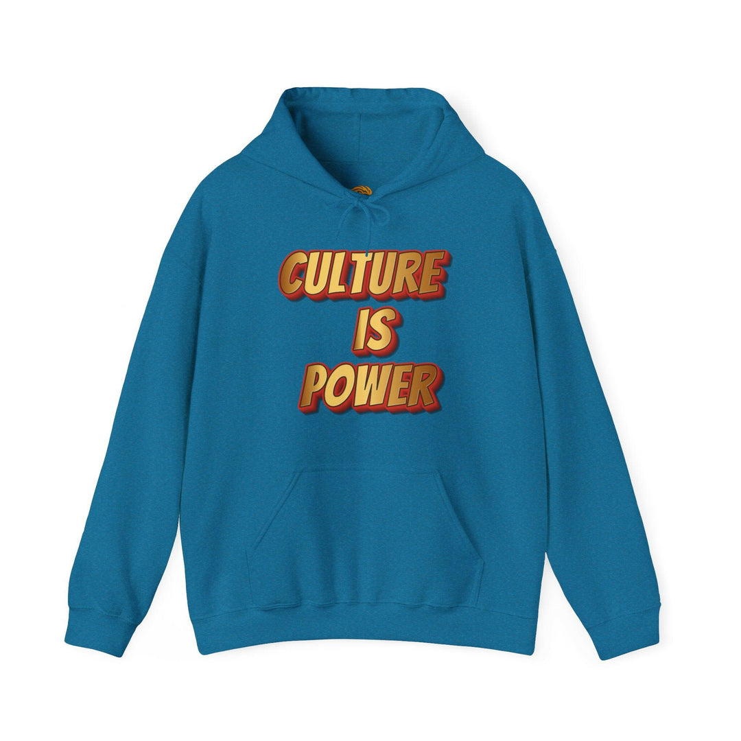 Culture is Power Hoodie.