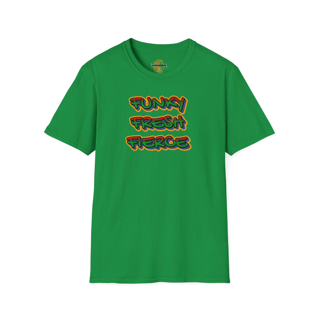 'Funky Fresh Fierce' T-Shirt.