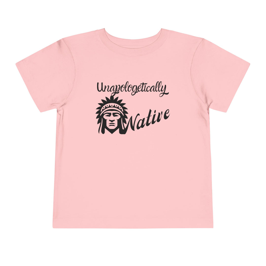 Unapologetically Native toddler tee - fashionable, culturally-inspired, comfortable