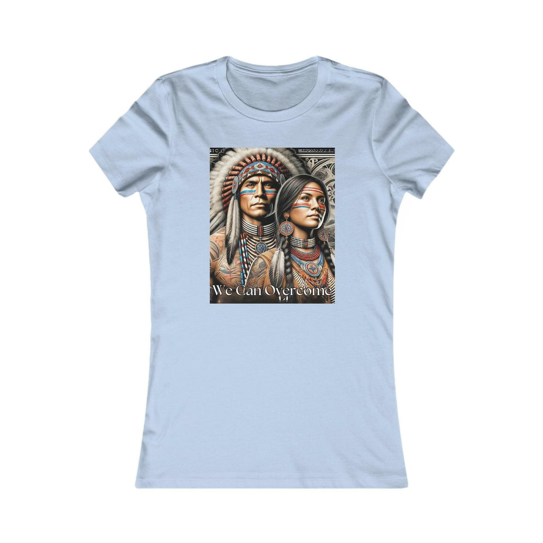 Baby Blue T-shirt with a striking illustration of a Native American man and woman, titled 'We Can Overcome.' A tribute to heritage and cultural pride.