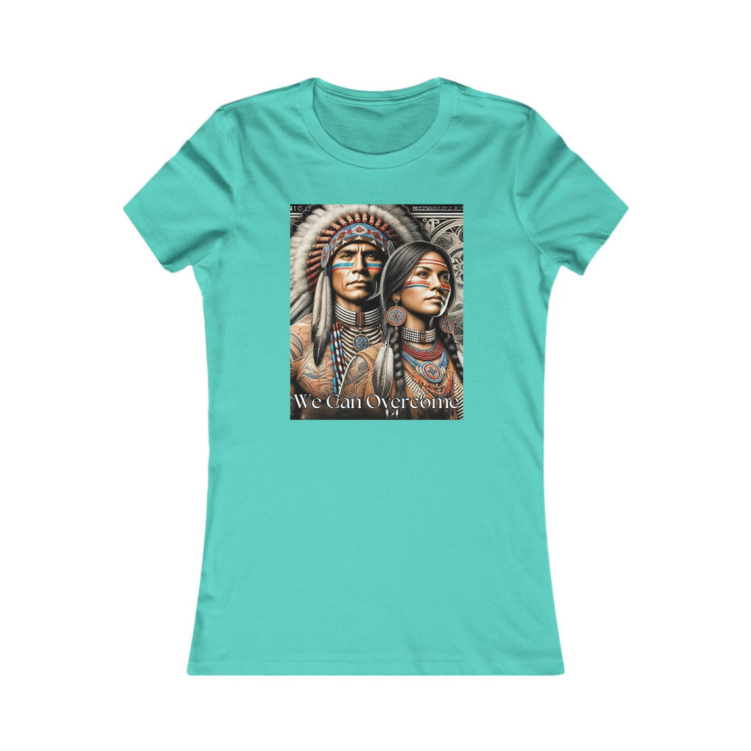 Teal T-shirt with a striking illustration of a Native American man and woman, titled 'We Can Overcome.' A tribute to heritage and cultural pride.