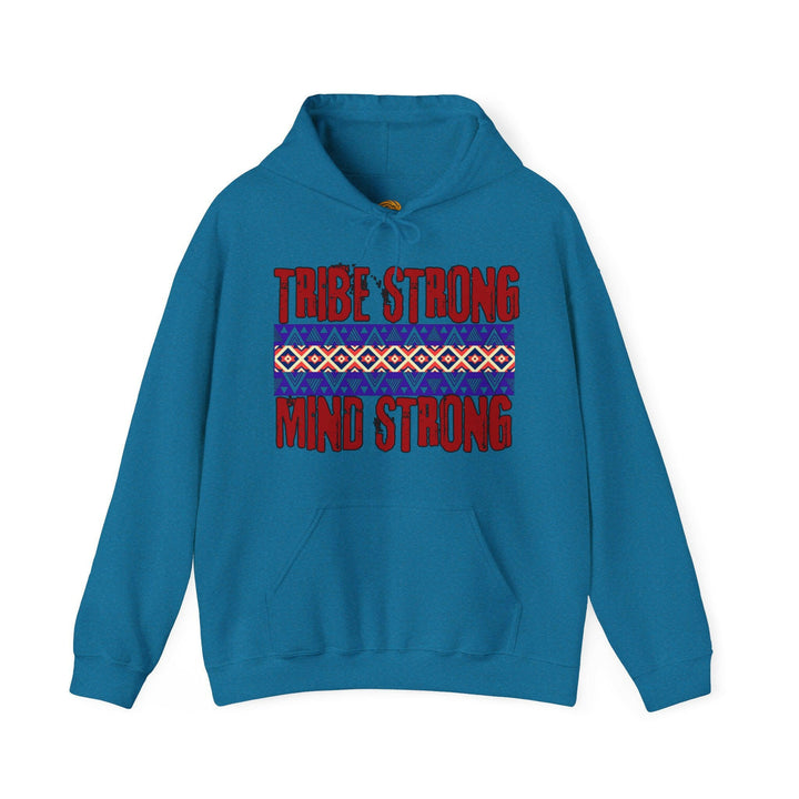 Tribe Strong Mind Strong Unisex Hoodie - MKCM Modern Designs