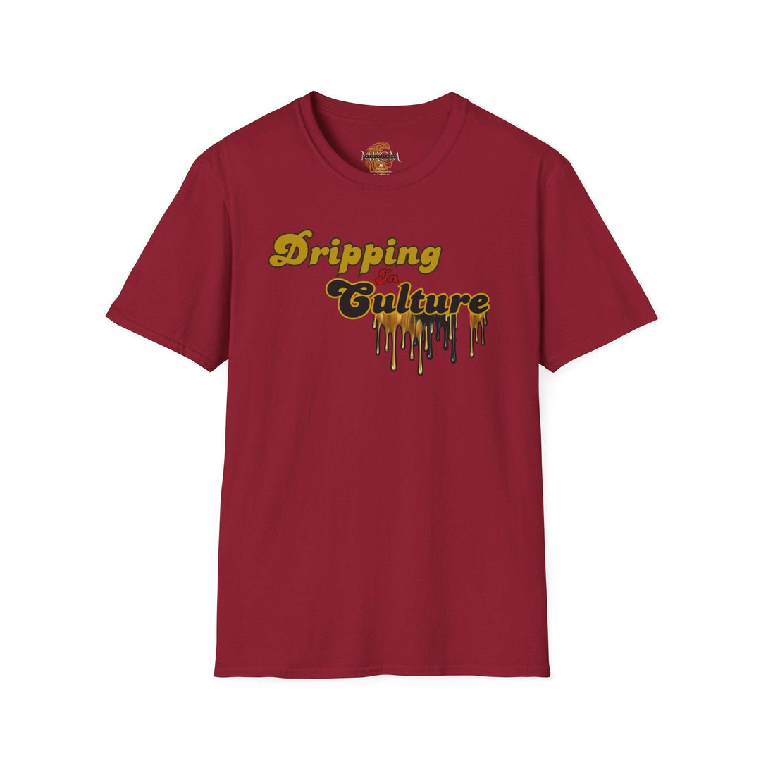 'Dripping in Culture' T-Shirt.