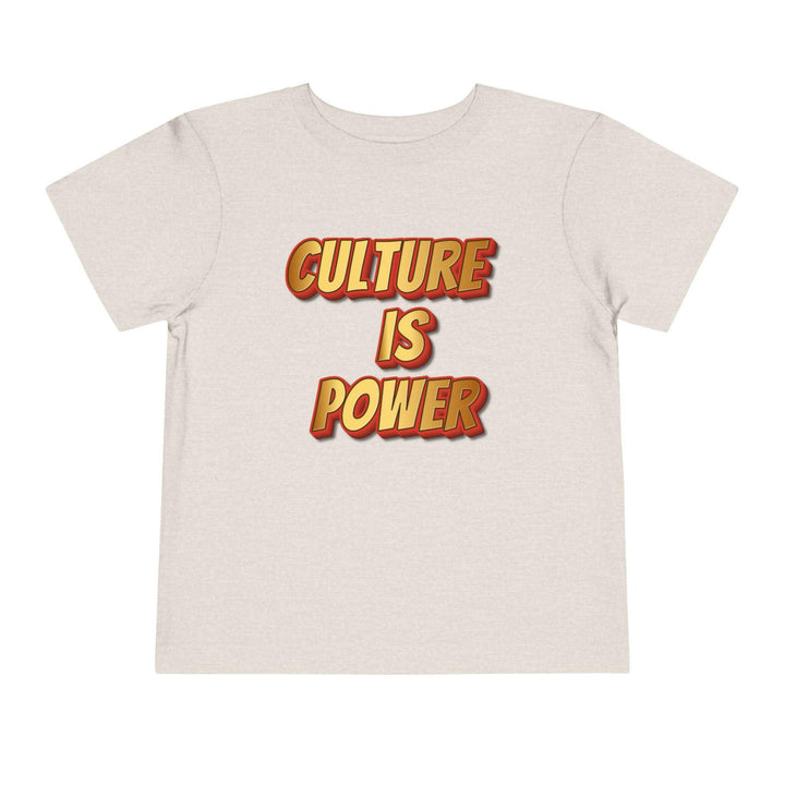 Toddler tee with culture is power slogan - Trendy kids clothing for empowered toddlers