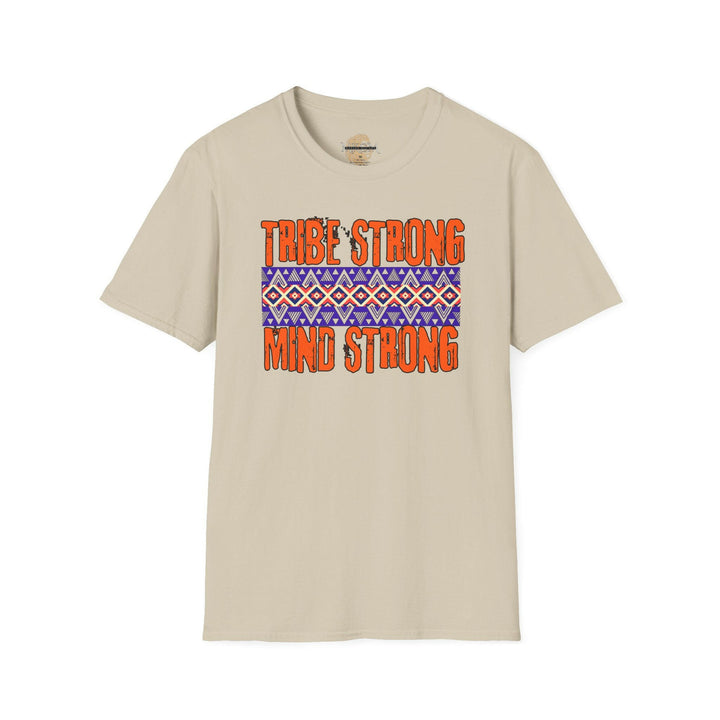 'Tribe Strong Mind Strong' T-Shirt.