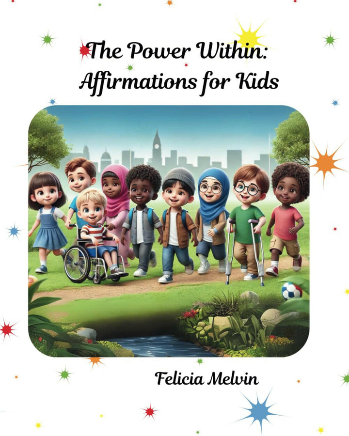 The Power Within: Affirmations for Kids.