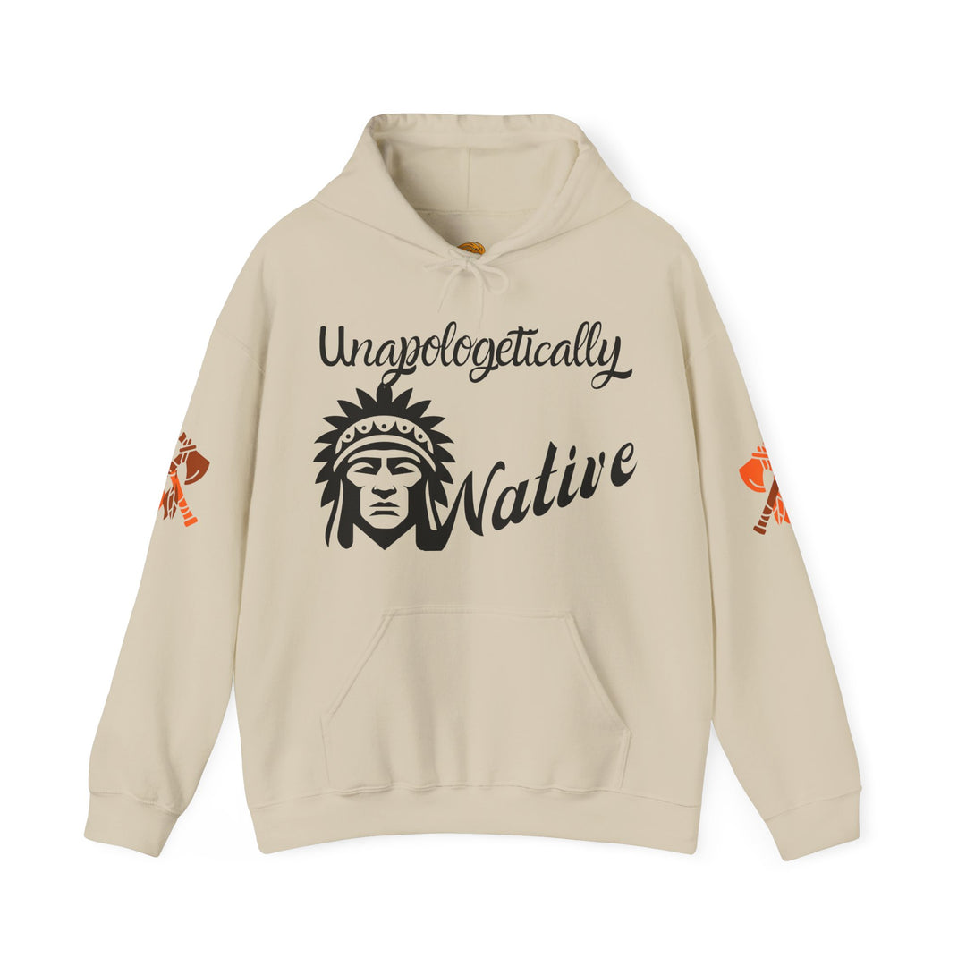 Unapologetically Native Hoodie - Trendy Indigenous Apparel