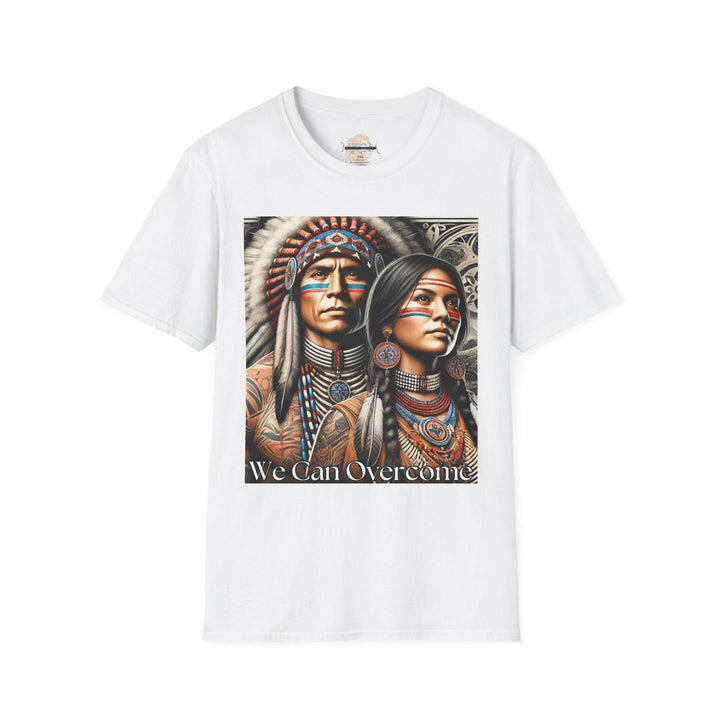 We Can Overcome Native American T-Shirt.