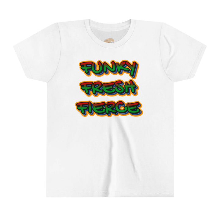 Youth Tee - Funky Fresh Fierce Graphic Statement Shirt - MKCM Modern Designs