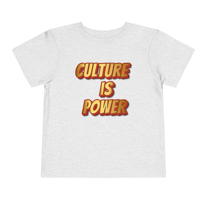 Toddler tee with culture is power slogan - Trendy kids clothing for empowered toddlers