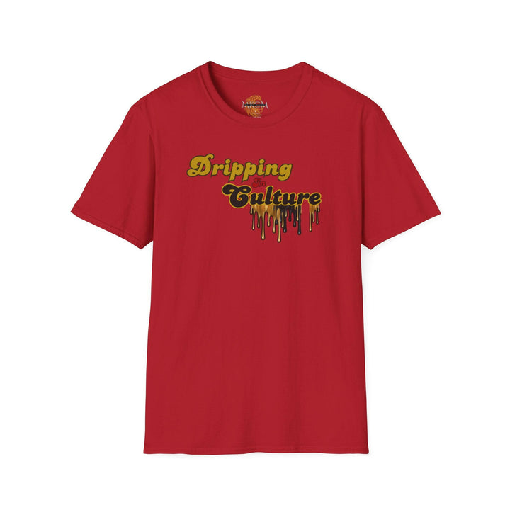 'Dripping in Culture' T-Shirt.