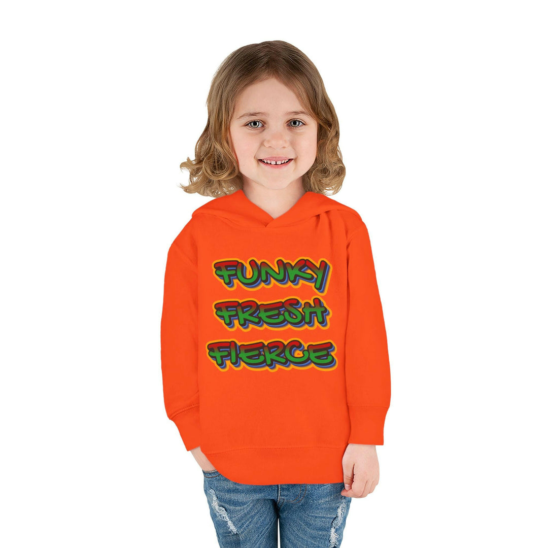 'Funky Fresh Fierce' Toddler Hoodie