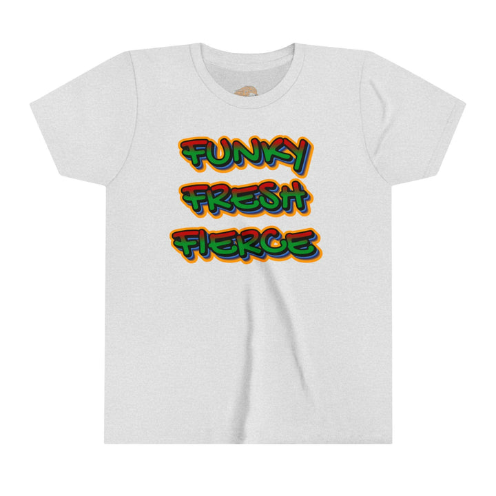 Youth Tee - Funky Fresh Fierce Graphic Statement Shirt - MKCM Modern Designs