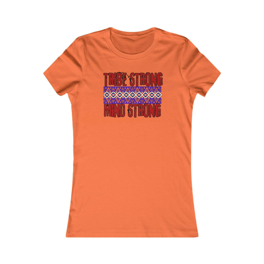 Orange T-shirt with the phrase 'Tribe Strong, Mind Strong' and a vibrant tribal pattern. Celebrates unity, resilience, and cultural identity.