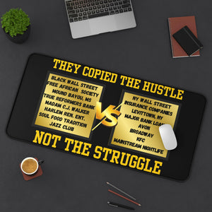 Copied the Hustle Desk Mat - MKCM Modern Designs