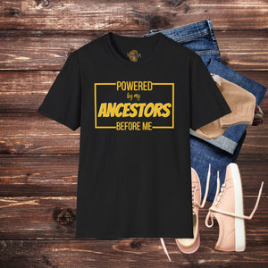 'Powered By My Ancestors' T-Shirt - MKCM Modern Designs