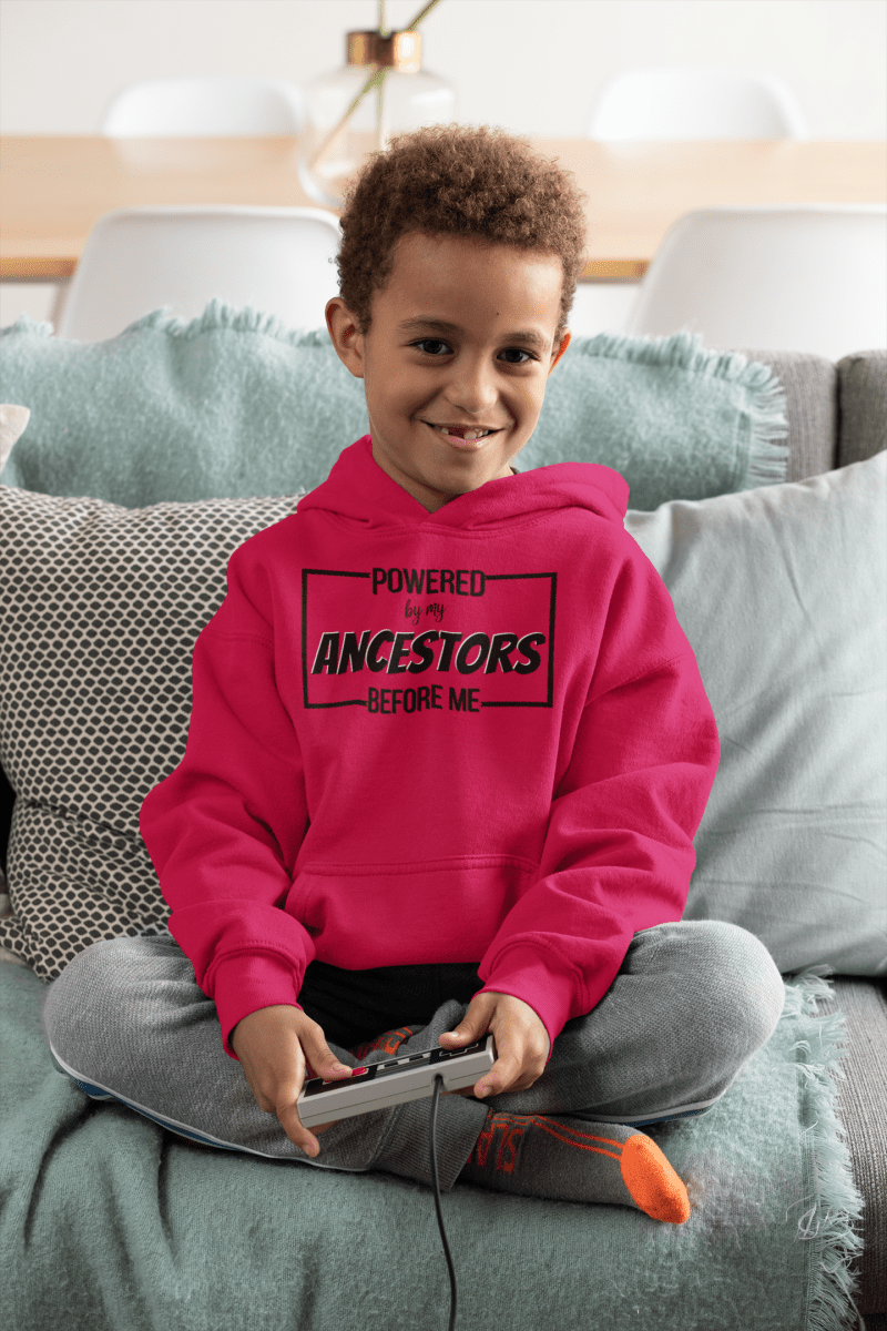 'Powered By My Ancestors' Toddler Hoodie - MKCM Modern Designs