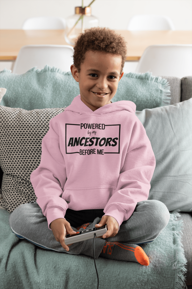 'Powered By My Ancestors' Toddler Hoodie - MKCM Modern Designs