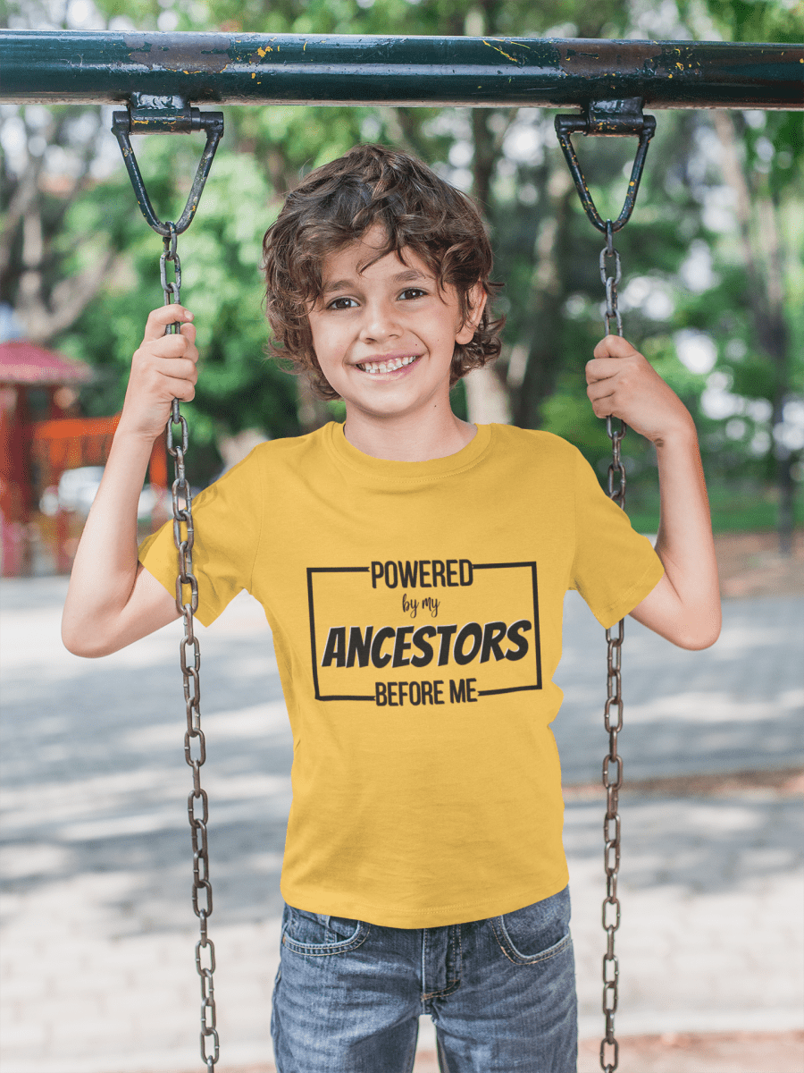 'Powered By My Ancestors ’ Toddler Tee - MKCM Modern Designs