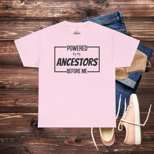 ‘Powered By My Ancestors' Women's Tee - MKCM Modern Designs