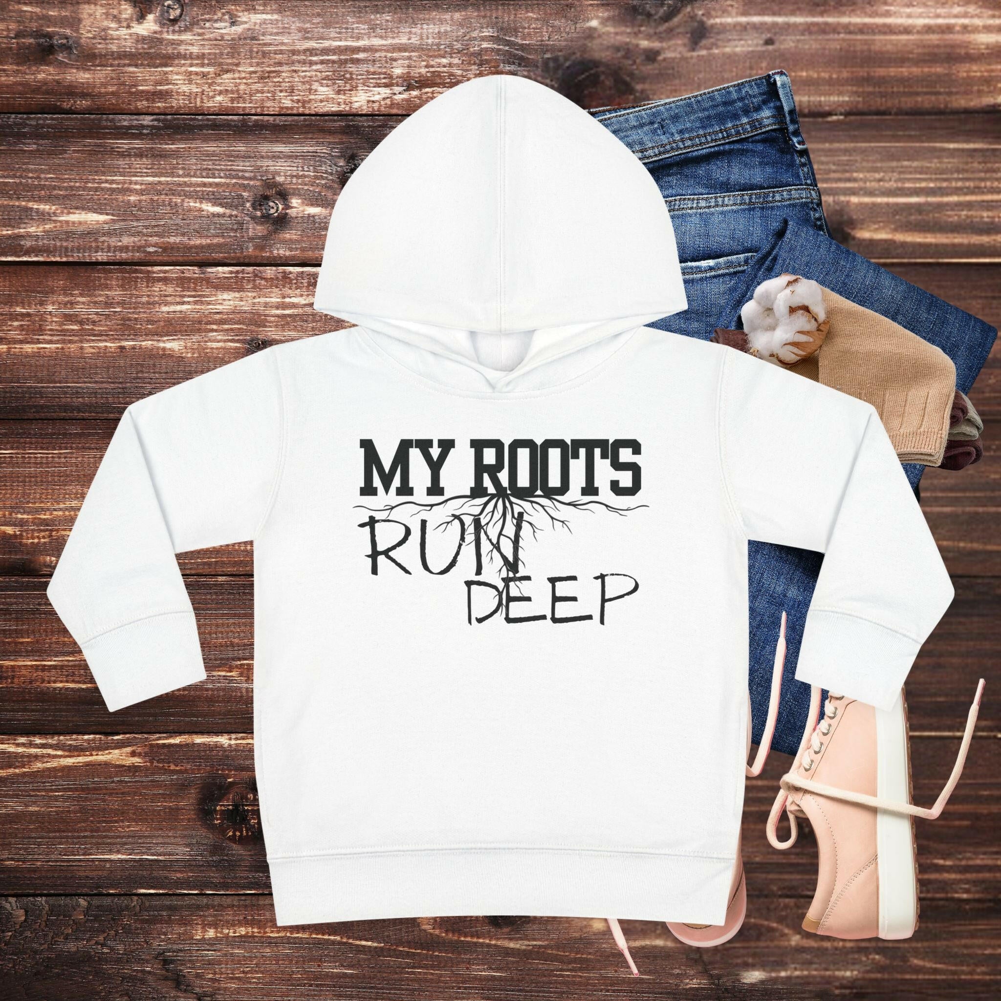 'Roots Run Deep' Toddler Hoodie - MKCM Modern Designs