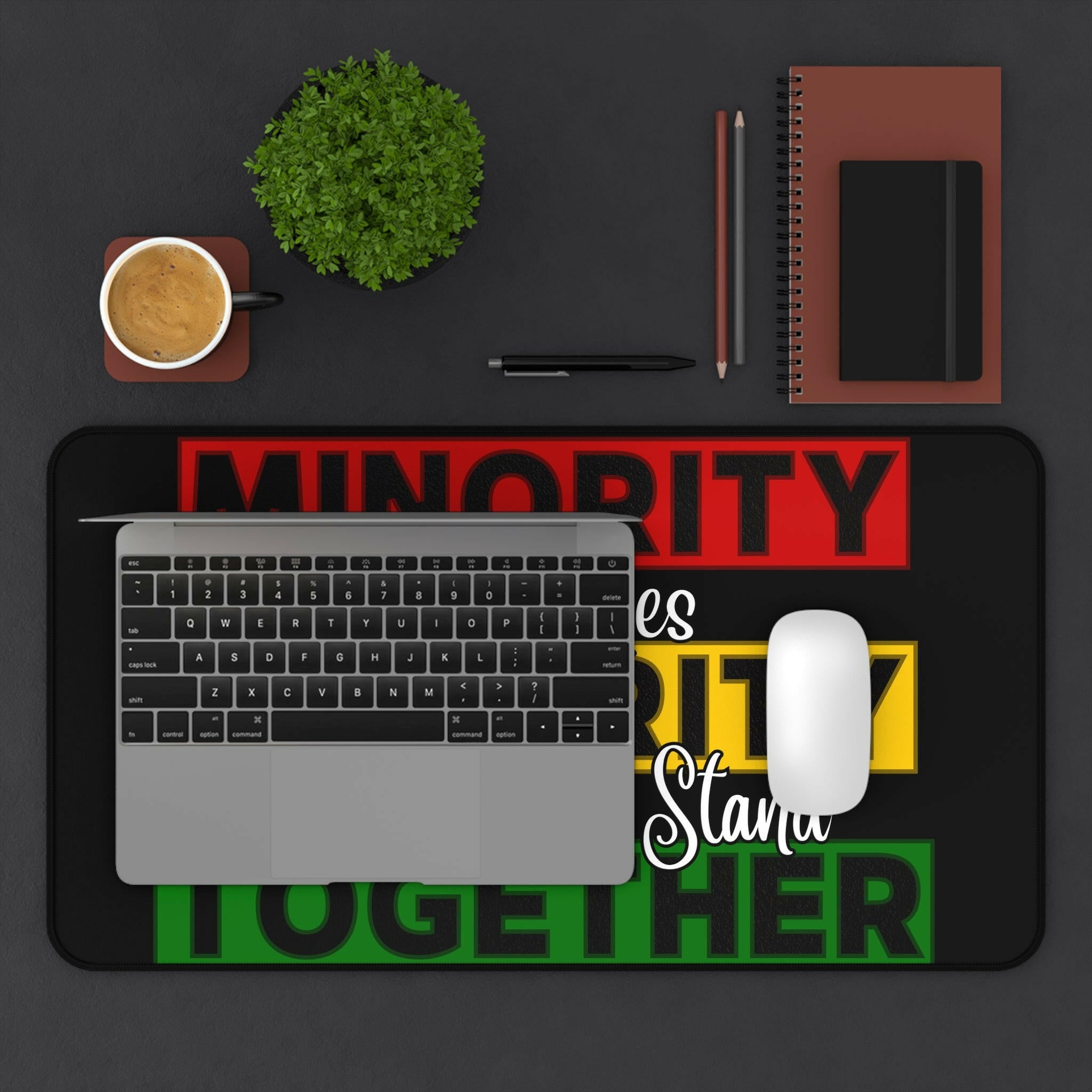 Stand Together Desk Mat - MKCM Modern Designs