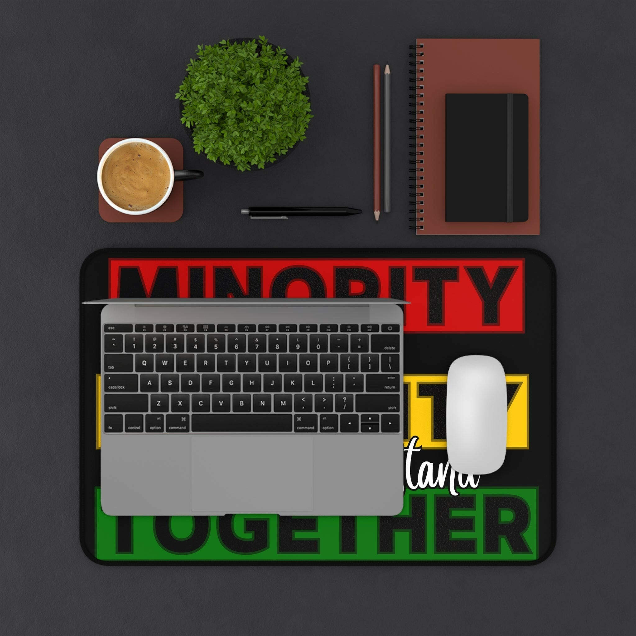 Stand Together Desk Mat - MKCM Modern Designs