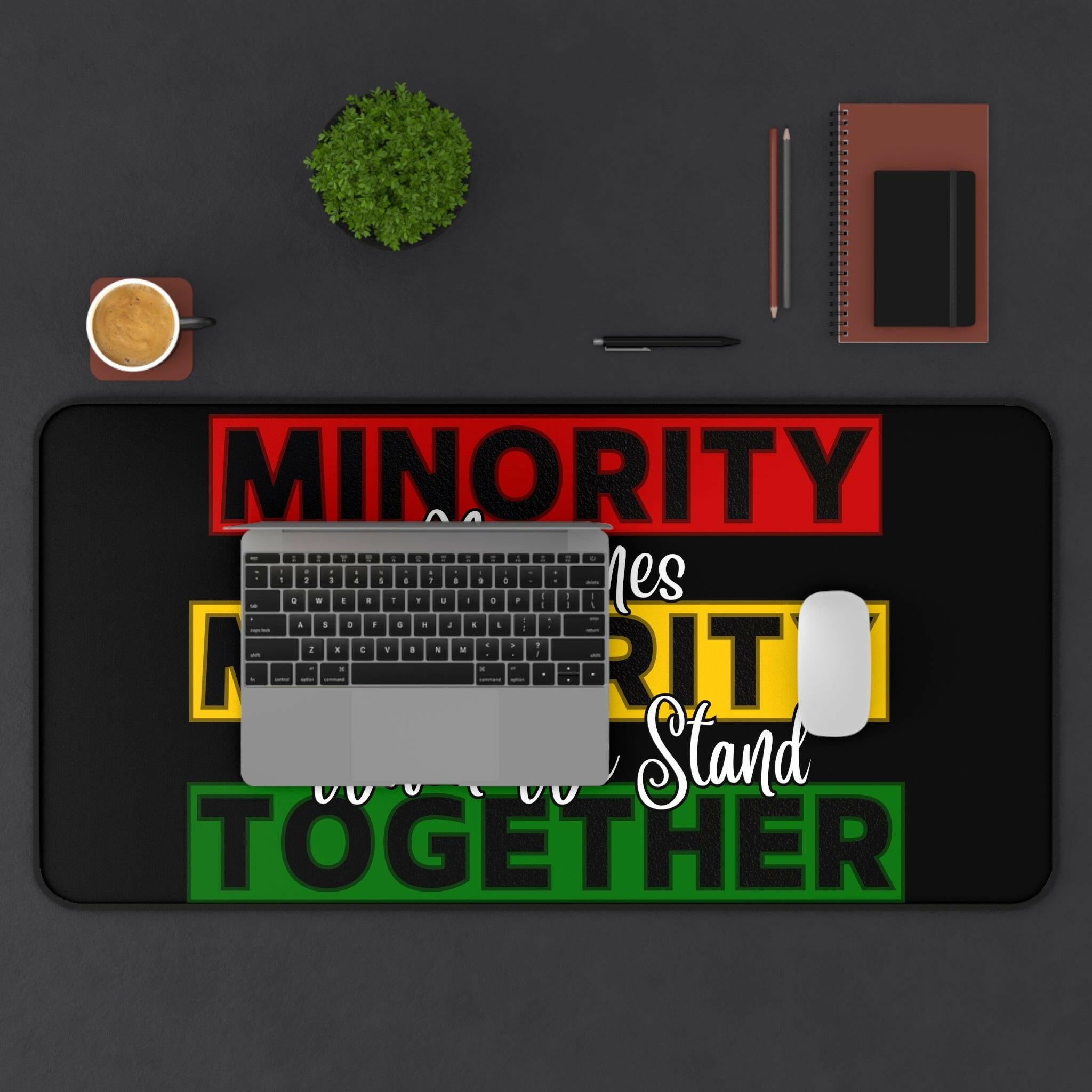 Stand Together Desk Mat - MKCM Modern Designs