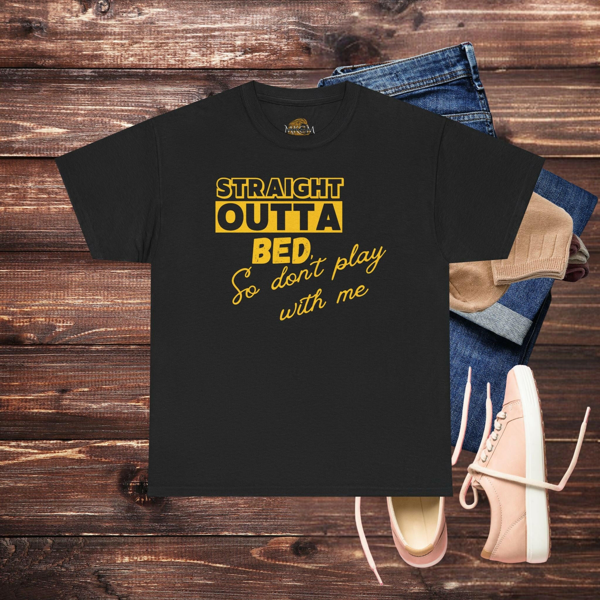 ‘Straight Outta Bed' Women's Tee - MKCM Modern Designs