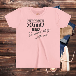 'Straight Outta Bed’ Youth Shirt - MKCM Modern Designs